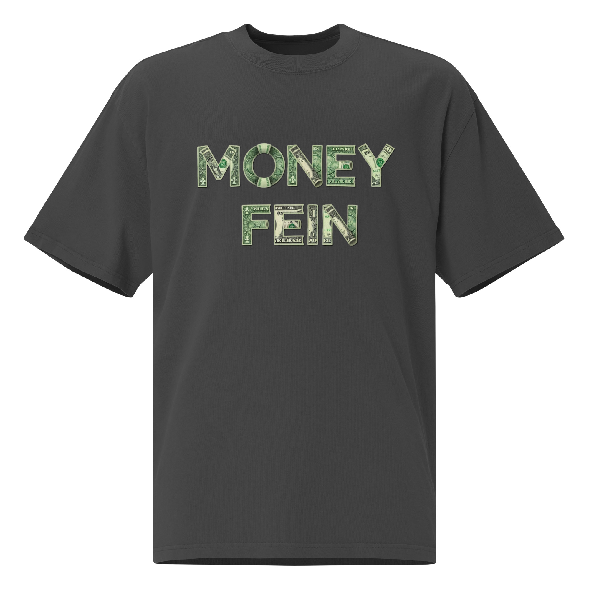 Money Fein t-shirt